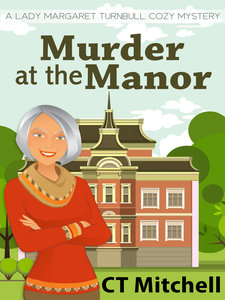 Murder At The Manor By CT Mitchell